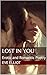 Lost in You: Erotic and Rom...