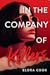 In the Company of Killers