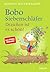 Bobo Siebenschläfer: Draußen ist es schön!
