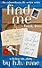 Find Me, Book Two: She'd find out what she was made of (The Extraordinary Life Seeker Series 2)
