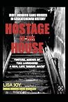 Hostage in the Ho...