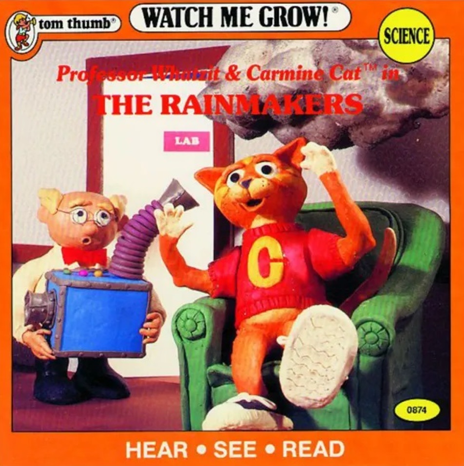 Professor Whatzit and Carmine Cat in: The Rainmakers (Tom Thumb Watch Me Grow Series)