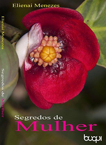 Segredos de Mulher (Portuguese Edition)