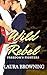 Wild Rebel (Freedom's Fighters Book 1)
