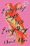 Book cover for Everybody Says It's Everything