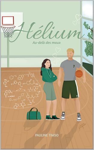 Hélium (Au-delà des maux t. 1) (French Edition)