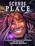 Scene's out of Place  by Andrea Rose Washington