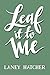 Leaf It to Me (Kirby Falls #2)