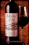 Mortal Zin by Diane Schaffer