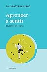 Aprender a Sentir...