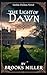 The Light of Dawn by Brooks Miller