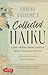 Soseki Natsume's Collected Haiku: 1,000 Verses from Japan's Most Popular Writer (Bilingual English & Japanese Texts with Free Online Audio Readings of Each Poem)