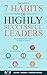 The 7 Habits Of Highly Successful Leaders by Moe Nawaz