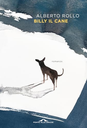 Billy il cane (Kindle Edition)