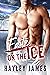 Fate on the Ice (North Caro...