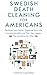 Swedish Death Cleaning for Americans by Christine Carlström