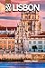 LISBON TRAVEL GUIDE 2024: A...