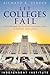 Let Colleges Fail by Richard K. Vedder