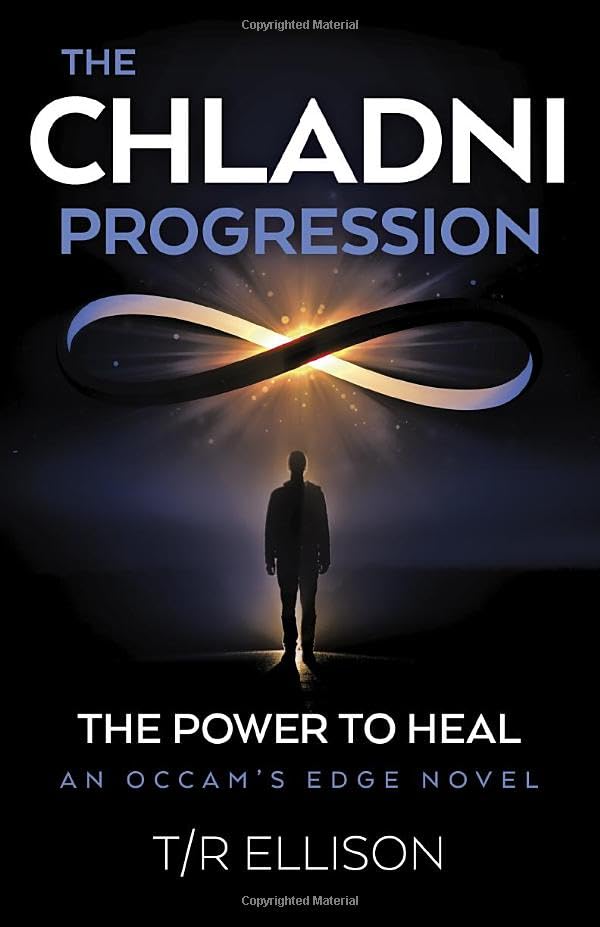 The Chladni Progression: The Power to Heal, an Occam's Edge Novel (Paperback)