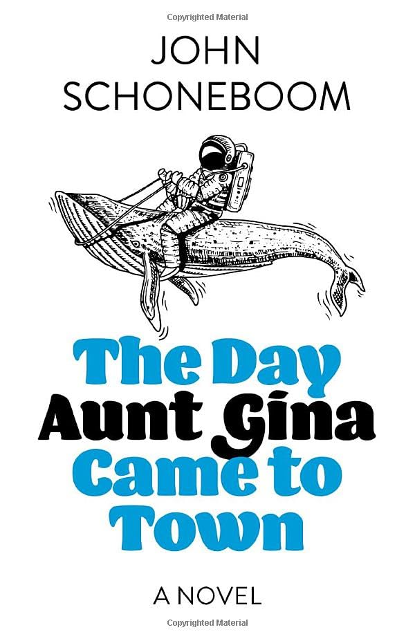 The Day Aunt Gina Came to Town (Paperback)