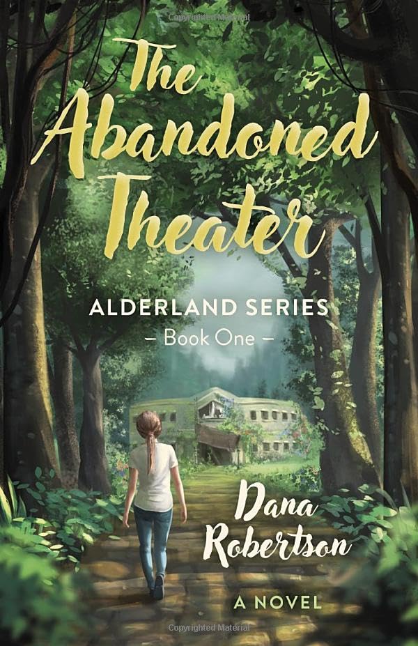 The Abandoned Theater (Alderland Series #1)