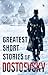 Greatest Short Stories of Dostoevsky
