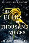 The Echo of a Tho...