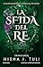 La sfida del re (Urano Saga, #2)