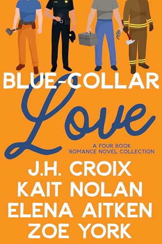 Blue Collar Love (Kindle Edition)