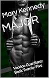MAJOR: Voodoo Guardians: Book Twenty-Five
