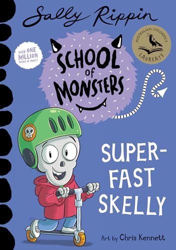 Super-Fast Skelly: School of Monsters (Kindle Edition)