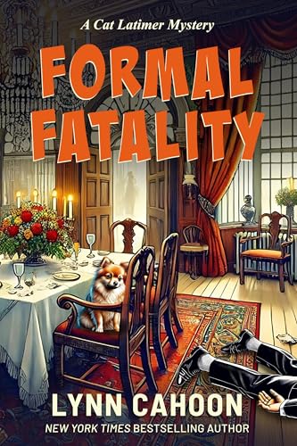 Formal Fatality (Cat Latimer Mystery, #10)
