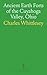 Ancient Earth Forts of the Cuyahoga Valley, Ohio by Whittlesey Charles Ancient Earth Forts of the Cuyahoga Valley, Ohio by Whittlesey Charles