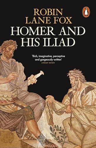 Homer and His Iliad (Paperback)