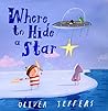 Where to Hide a Star by Oliver Jeffers