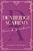 Dunbridge Academy - tome 2 Une romance friends-to-lovers dans... by Sarah Sprinz Dunbridge Academy - tome 2 Une romance friends-to-lovers dans... by Sarah Sprinz