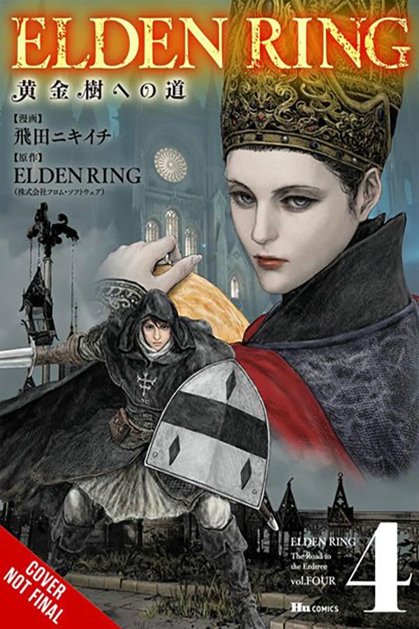 Elden Ring: The Road to the Erdtree, Vol. 4 (Elden Ring: The Road to the Erdtree, #4)