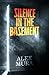 Silence in the Basement