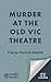 Murder at the Old Vic Theatre (Poppy Denby Investigates)