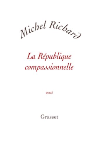 La République Compassionnelle (Kindle Edition)