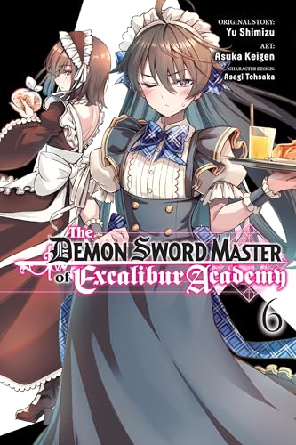 The Demon Sword Master of Excalibur Academy Manga, Vol. 6 (Kindle Edition)