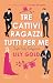 Tre Cattivi Ragazzi Tutti per Me