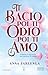 Ti Bacio Poi ti Odio Poi ti...
