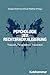 Psychologie der Rechtsradikalisierung by Tobias Rothmund