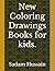 New Coloring Drawings Books...