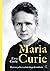 Maria Curie by Ève Curie