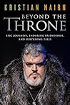 Beyond the Throne...