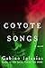 Coyote Songs