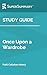 Study Guide: Once Upon a Wardrobe by Patti Callahan Henry (SuperSummary)