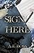 Sign Here